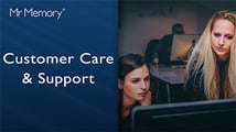Short video explaining about our Customer Care & Support practices at Mr Memory.